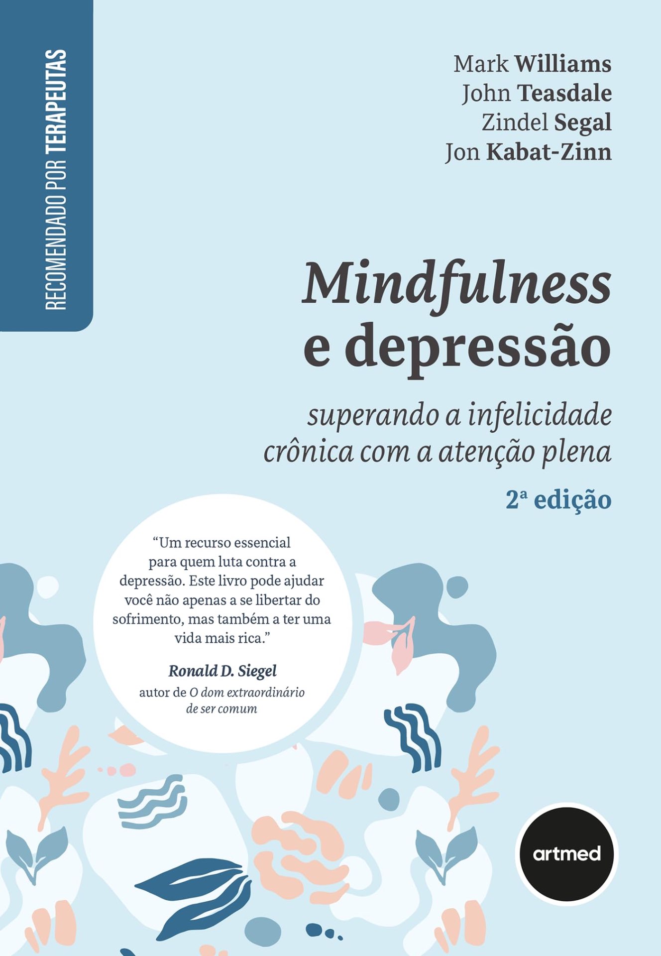 Capa de Mindfulness e Depressão: Superando a Infelicidade Crônica com a Atenção Plena (2ª edição)